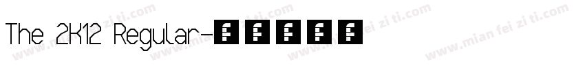The 2K12 Regular字体转换